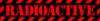 Наклейка  Radioactive Red 2   красная надпись на прозрачном фоне